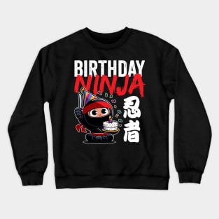 Cute Birthday Ninja Crewneck Sweatshirt